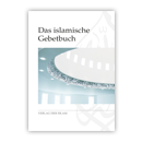 Das islamische Gebetbuch