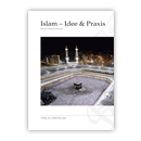 Islam - Idee und Praxis