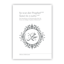 So war der Prophet (saw)